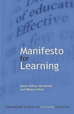 Manifesto for Learning: Fundamental Principles de Janet Collins