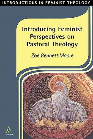 Introducing Feminist Perspectives on Pastoral Theology: Philosophies of Desire in the Modern World