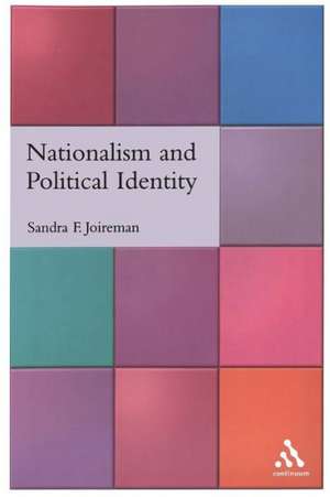 Nationalism and Political Identity de Sandra Joireman