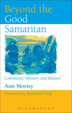 Beyond The Good Samaritan de Dr. Ann Morisy