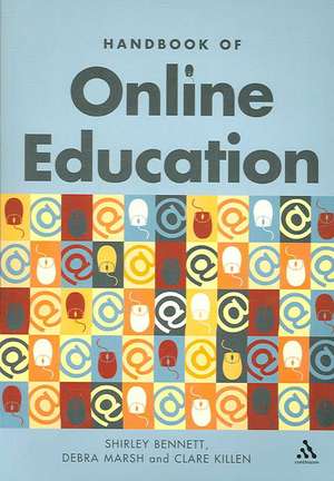 Handbook of Online Education de Shirley Bennett