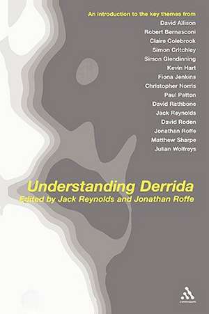 Understanding Derrida de Dr Jack Reynolds