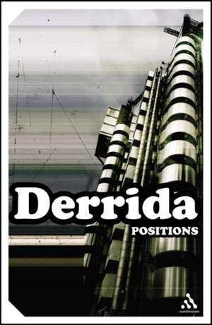 Positions de Jacques Derrida