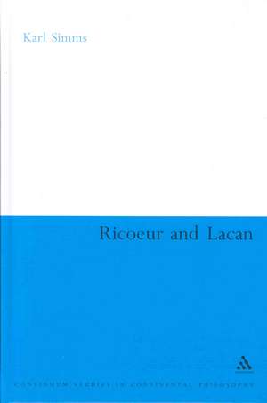 Ricoeur and Lacan de Dr Karl Simms