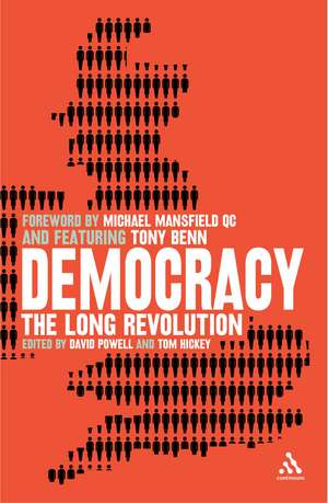 Democracy: The Long Revolution de David Powell