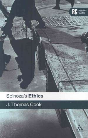 Spinoza's 'Ethics': A Reader's Guide de J. Thomas Cook