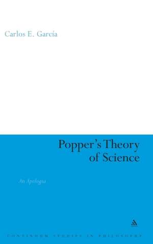 Popper's Theory of Science: An Apologia de Dr. Carlos Garcia