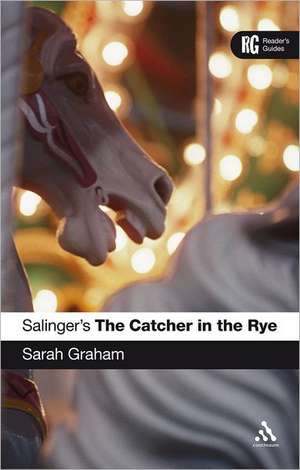 Salinger's The Catcher in the Rye de Dr Sarah Graham