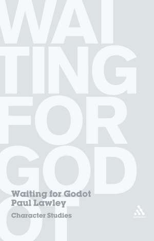 Waiting for Godot: Character Studies de Dr Paul Lawley