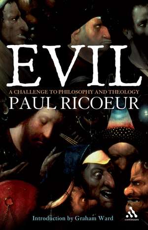 Evil: A challenge to philosophy and theology de Paul Ricoeur