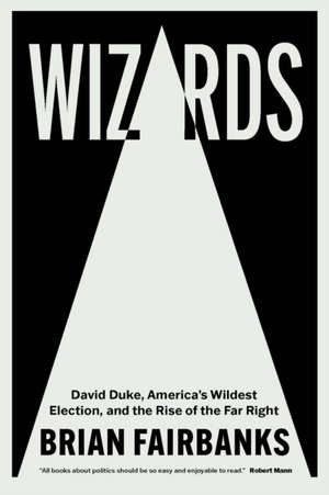 Wizards de Brian Fairbanks