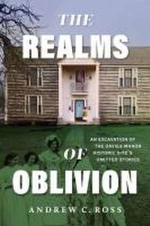 The Realms of Oblivion de Andrew C Ross