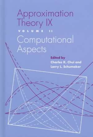 Approximation Theory IX: Computational Aspects de Charles K. Chui