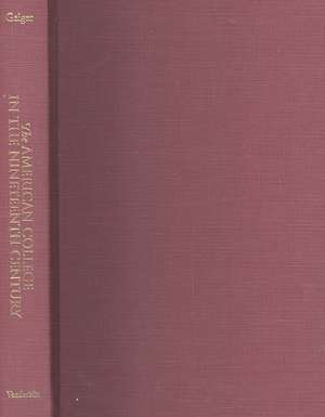 American College in the Nineteenth Century de Roger L. Geiger