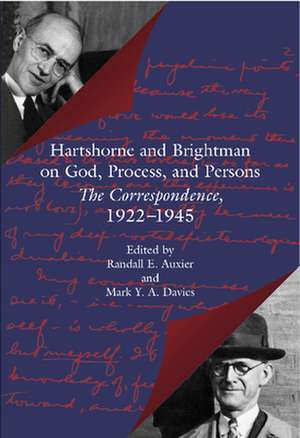 Hartshorne and Brightman on God, Process, and Persons de Randall E. Auxier