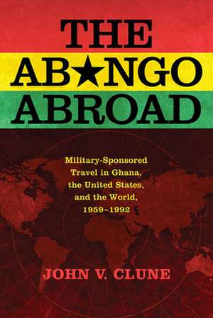 The Abongo Abroad de John V. Clune