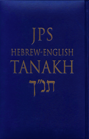 JPS Hebrew-English TANAKH de Jewish Publication Society