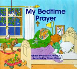 My Bedtime Prayer de Anthony J. McCaffrey