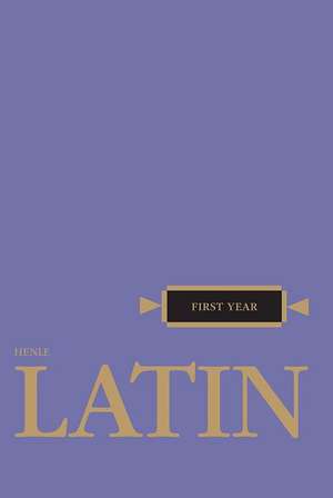 First Year Latin de Robert J. Henle