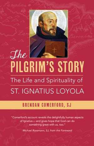 The Pilgrim's Story de Brendan Comerford