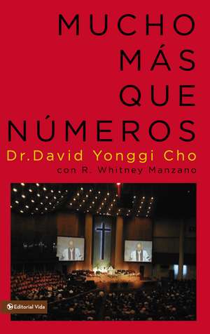 Mucho más que números de Pastor David Yonggi Cho