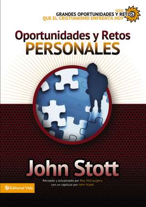 Oportunidades y retos personales de Dr. John R.W. Stott