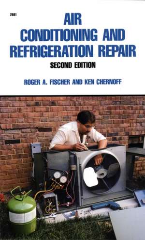 Air Conditioning and Refrigeration Repair de Roger Fischer