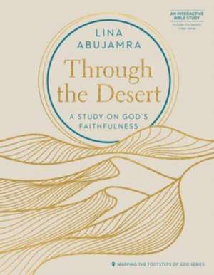 Through the Desert - Includes de Lina Abujamra