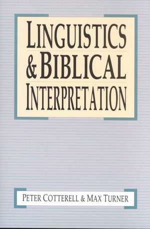 Linguistics Biblical Interpretation de Max Turner