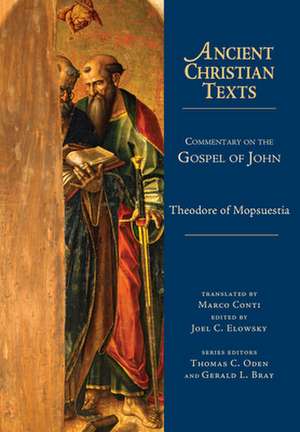 Commentary on the Gospel of John de Theodore Of Mopsuestia