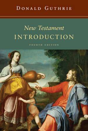 New Testament Introduction de Donald Guthrie