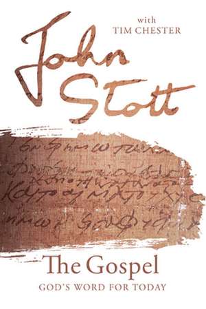 The Gospel de John Stott