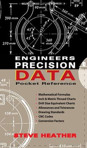 Engineers Precision Data Pocket Reference de Steve Heather