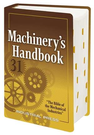 Machinery's Handbook de Erik Oberg