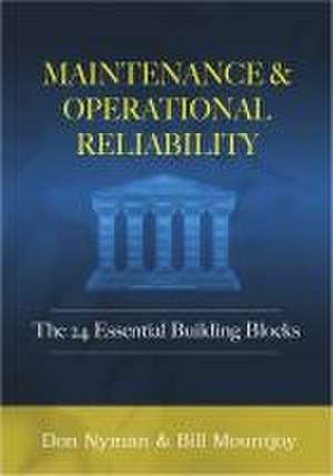 Maintenance and Operational Reliability de Donald H Nyman