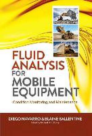 Fluid Analysis for Mobile Equipment de Diego Navarro