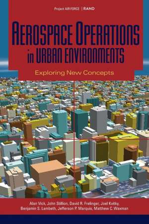 Aerospace Operations in Urban Environments de Matthew C. Waxman