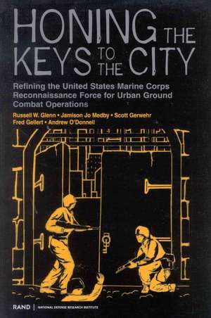 Honing the Keys to the City de Russell W. Glenn