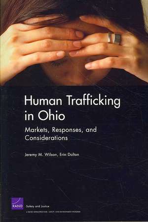 Human Trafficking in Ohio de Jeremy M. Wilson