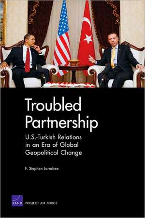 Troubled Partnership de Stephen F. Larrabee