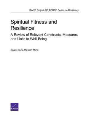 Spiritual Fitness and Resilience de Douglas Yeung