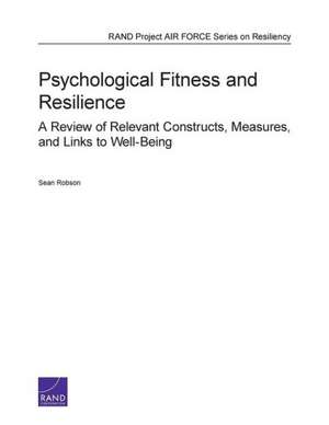 Psychological Fitness and Resilience de Sean Robson