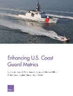 Enhancing U.S. Coast Guard Metrics de Scott Savitz