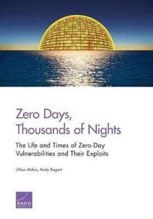 Zero Days, Thousands of Nights de Lillian Ablon