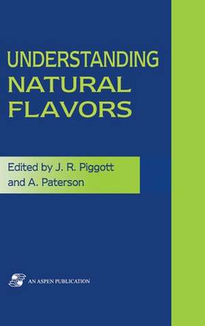 Understanding Natural Flavors de A. Paterson