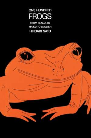 One Hundred Frogs de Hiroaki Sato