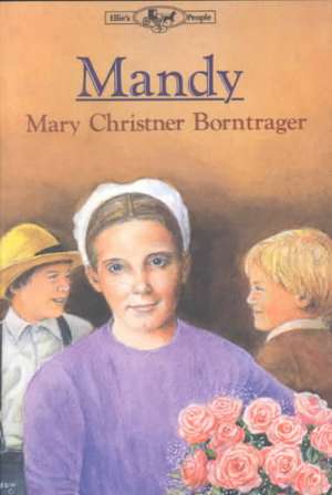 Mandy de Mary Christner Borntrager