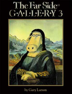 The Far Side® Gallery 3 de Gary Larson