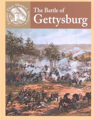 The Battle of Gettysburg de Sabrina Crewe