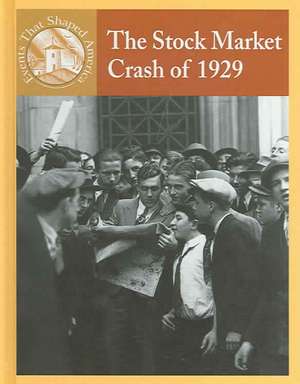 The Stock Market Crash of 1929 de Sabrina Crewe